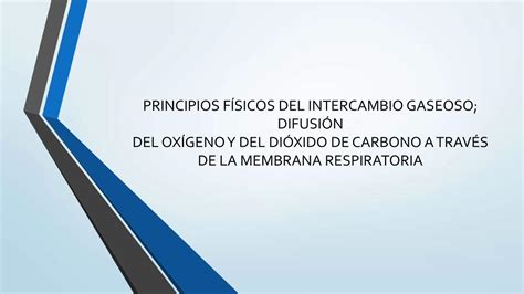 Pdf Principios F Sicos Del Intercambio Gaseoso Dokumen Tips