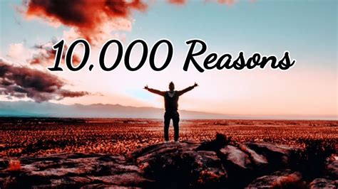 Ten Thousand Reasons Reasons Worship Song Hd Youtube