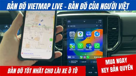 Bản đồ Vietmap Live bản quyền Bản đồ dẫn đường tốt nhất cho người