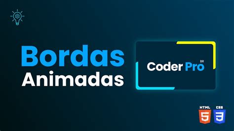 Como Criar Bordas Animadas No Estilo Snake Css Youtube