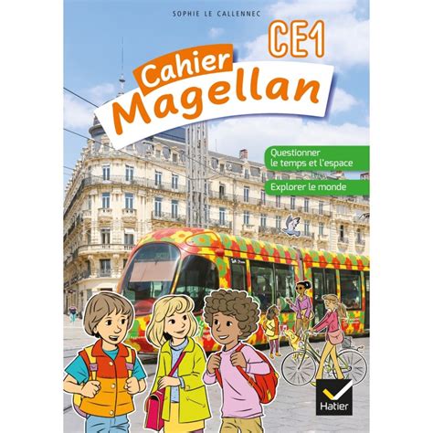 Magellan Questionner Le Temps Et L Espace Ce Ed