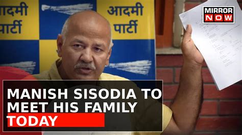 Delhi Liquor Case Delhi High Court Allows Manish Sisodia To Meet His