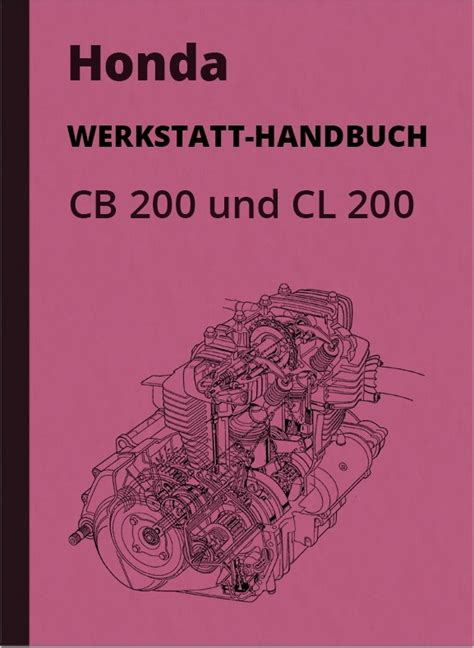 Honda CB CL 200 Repair Manual Workshop Manual Assembly Manual CB200