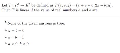 Solved Let Tr2→r2 Be Defined As Txyzxya2x−bxy