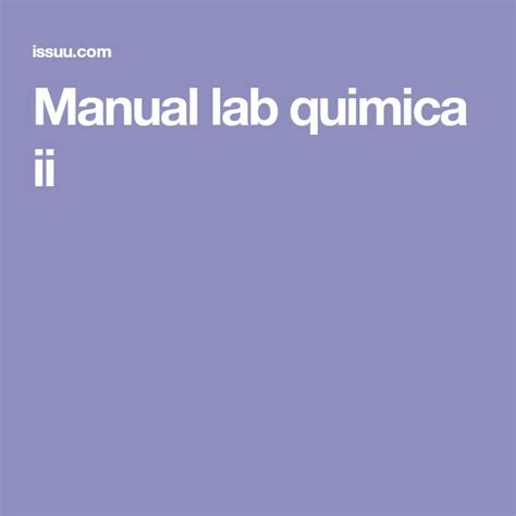 The Manual For Manuals On Manual Lab Quimica Ii Which Includes