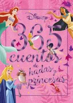 Libro 365 Cuentos De Hadas Y Princesas Disney Otras Propiedades