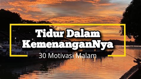 Tidur Dalam KemenanganNya 12 Renungan Dan Doa Malam Suara Injil 18