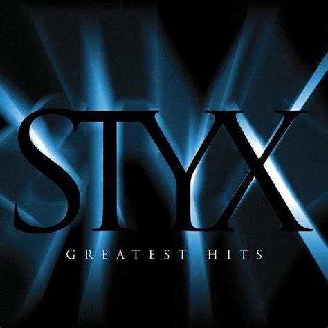 Greatest Hits — Styx Lastfm