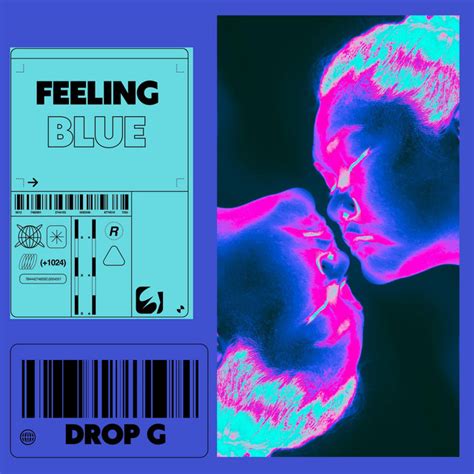 Feeling Blue - Single by Drop - G | Spotify