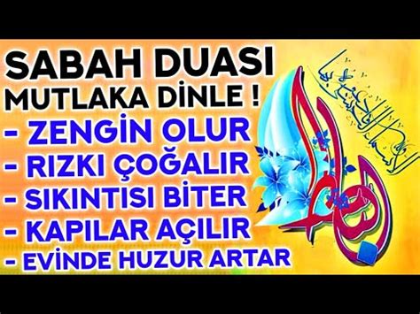 SABAH DUASI MUTLAKA DİNLE Kim Her Sabah Dinlerse ZENGİN OLUR