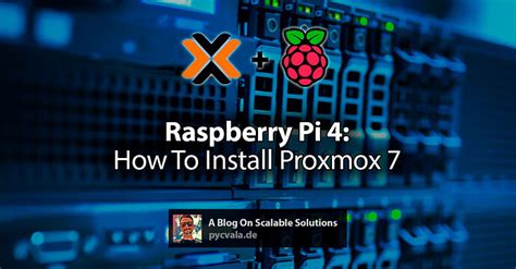 Peut On Installer Proxmox Sur Un Rpi Par Madcow Machines