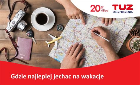 Gdzie jechać na wakacje w 2023 roku