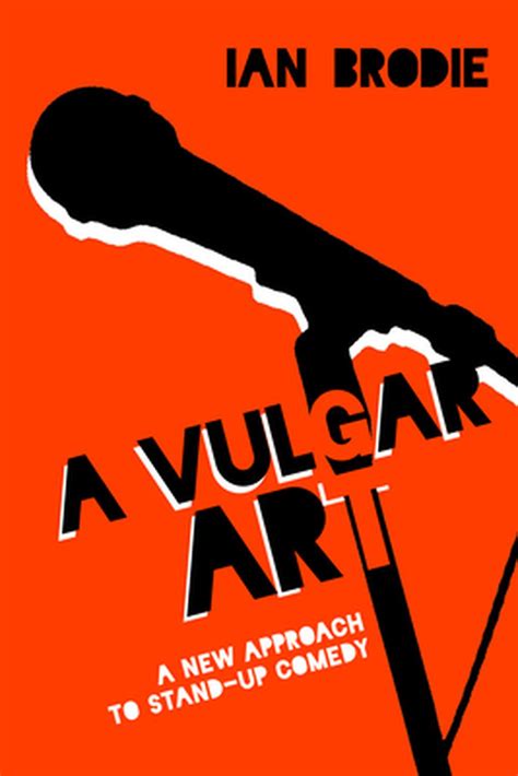 Vulgar Art by Ian Brodie, Hardcover, 9781628461824 | Buy online at The Nile