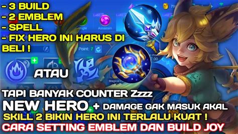 Cara Setting Emblem Dan Build Joy Tersakit Build Joy Tersakit