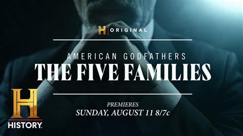 American Godfathers The Five Families Trailer New 3 Night Event Premieres 8 11 At 8 7c