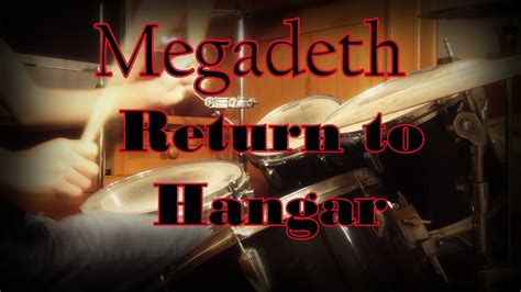 Megadeth Return To Hangar Drum Cover Youtube