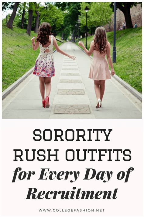 Sorority Rush Outfits Slay Every Day College Fashion