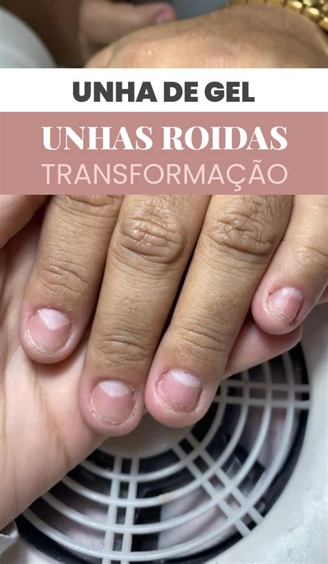 Unha De Gel Unhas Ro Das Transforma O Roer Unhas Unhas Unhas