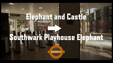 How To Get To Southwark Playhouse Elephant From The Bakerloo Line