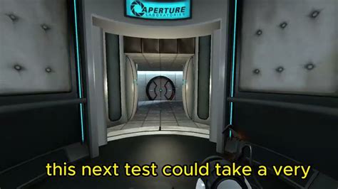 Glados This Next Test Could Take A Very Very Long Time Youtube