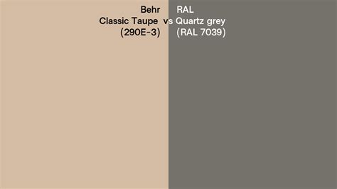 Behr Classic Taupe 290e 3 Vs Ral Quartz Grey Ral 7039 Side By Side