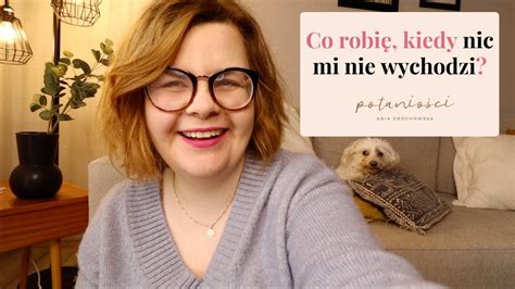 Tygodniowy Vlog W Kt Rym Nic Mi Nie Wychodzi Po Tanio Ci Blog