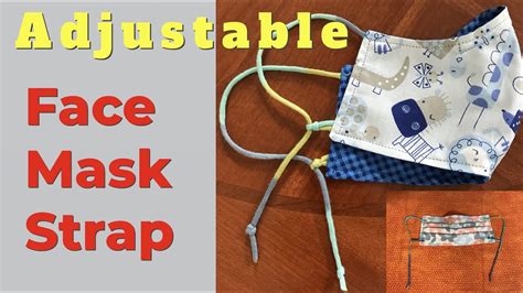 Adjustable Face Mask Straps Easy Youtube