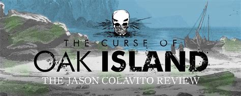 The Curse Of Oak Island The Story Of The World S Longest Treasure