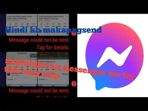 Nag La Log Ba Messenger Mo Di Ka Maka Send Ng Messages Try This Simple