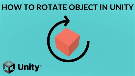 How To Rotate An Object In Unity 2021 Youtube