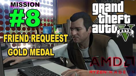 Gta Mission Friend Request Gold Medal Guide In Hd Youtube