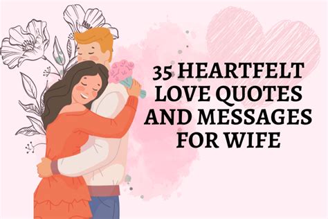 Heartfelt Love Quotes And Messages For Wife