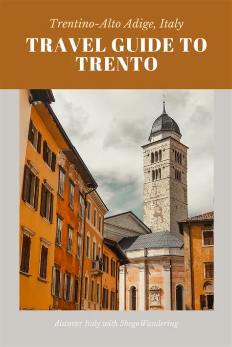 Things To Do In Trento Italy Trento Travel Guide ShegoWandering