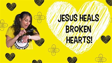 Jesus Heals Broken Hearts Lesson For Kids On Healing Youtube