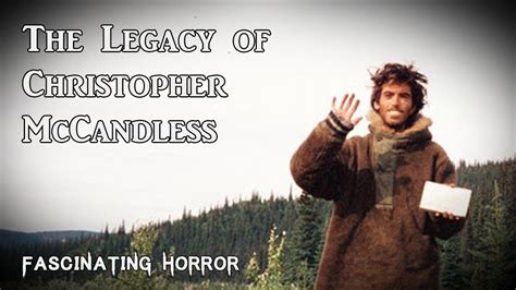 The Legacy of Christopher McCandless | A Short Documentary ...