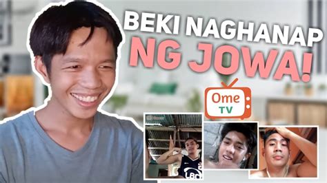 Beki Naghahanap Ng Jowa Sa Ometv May Yummy Youtube