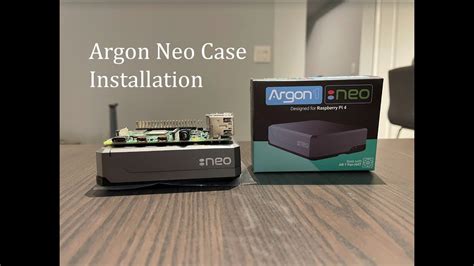 Argon Neo Raspberry Pi Case Installation Quick Easy Step By Step