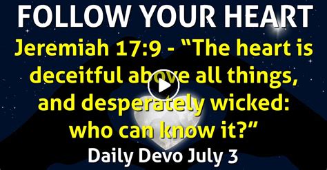 Daily Devotional July 03 2023 Follow Your Heart