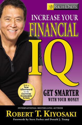 Rich Dad S Increase Your Financial IQ Getting Smarter With Your Money