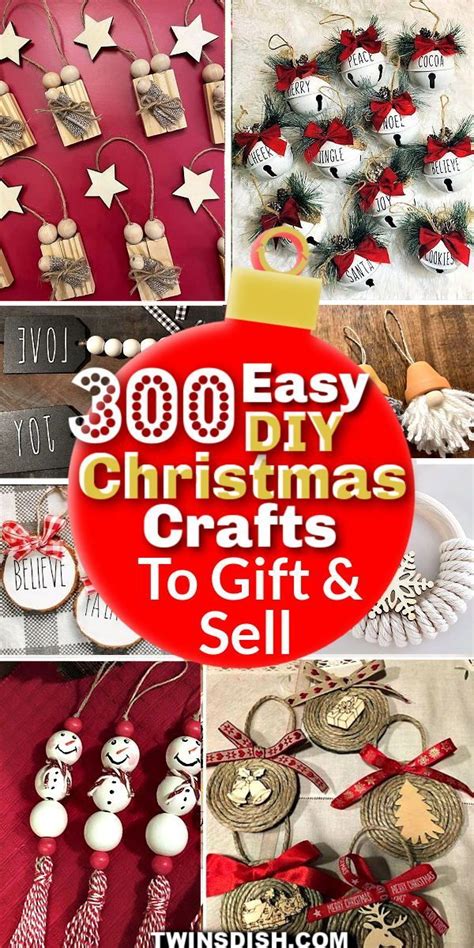 christmas crafts to sell with the words, 300 easy diy christmas crafts ...