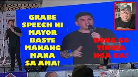 Mayor Baste Speech Sa Maisug Angeles Rally Manang Mana Sa Ama Tinira