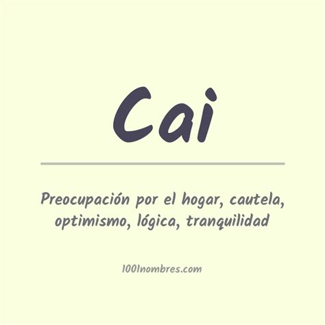 O Que Significa Cai - Significado del nombre Cai