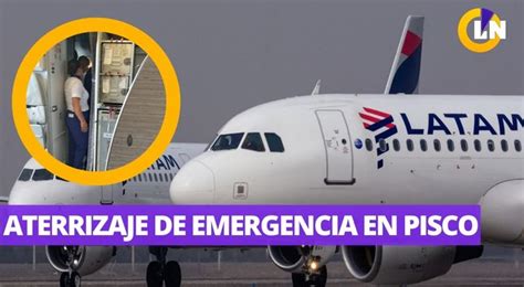 Un Avión Con Destino A Arequipa Aterrizó De Emergencia En Pisco Latina