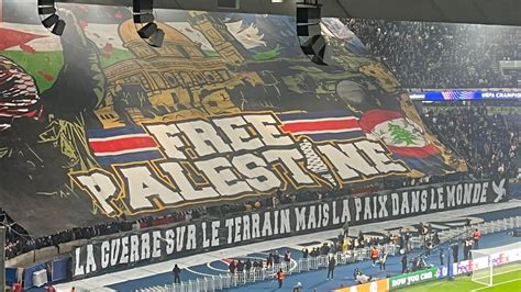 Controverse Au Parc Des Princes Un Tifo Pro Palestine Soul Ve Des