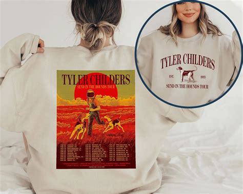 2 Sides Tyler Childers Send In The Hound Tour Sweatshirt, Tyler ...