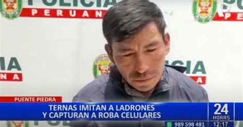 Puente Piedra Agentes Terna Se Infiltran Y Capturan A Ladrón Infobae