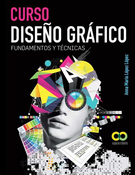 Book Cover Curso DISENO GRAFICO Fundamentos Y Tecnicas Behance