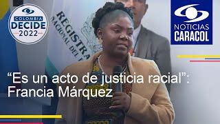 Es un acto de justicia racial Francia Márquez recibe credencial de