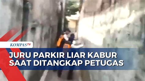 Razia Juru Parkir Liar Di Jakarta Pusat Diwarnai Aksi Kejar Kejaran