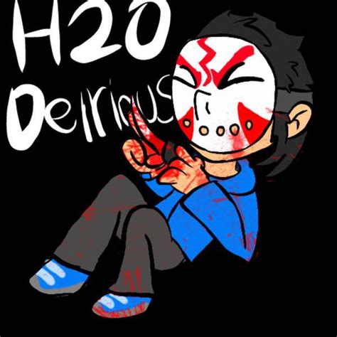 H20 DELIRIOUS by DINKLES90s on DeviantArt